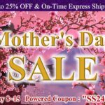 <span class="title">Mother’s Day SALE | 25%OFF – Powered Coupon – Free Upgraded Express Shipping</span>